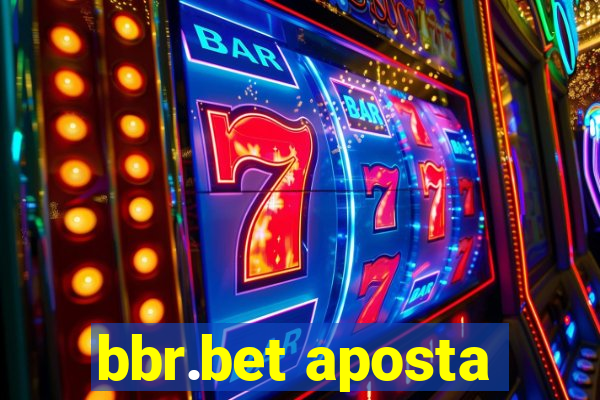 bbr.bet aposta